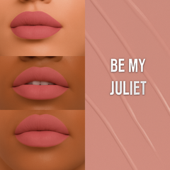 BE MY JULIET